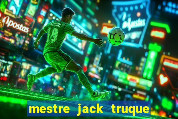 mestre jack truque de morre jack wilder morre em truque de